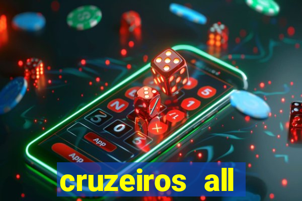 cruzeiros all inclusive 2024 saindo de santos